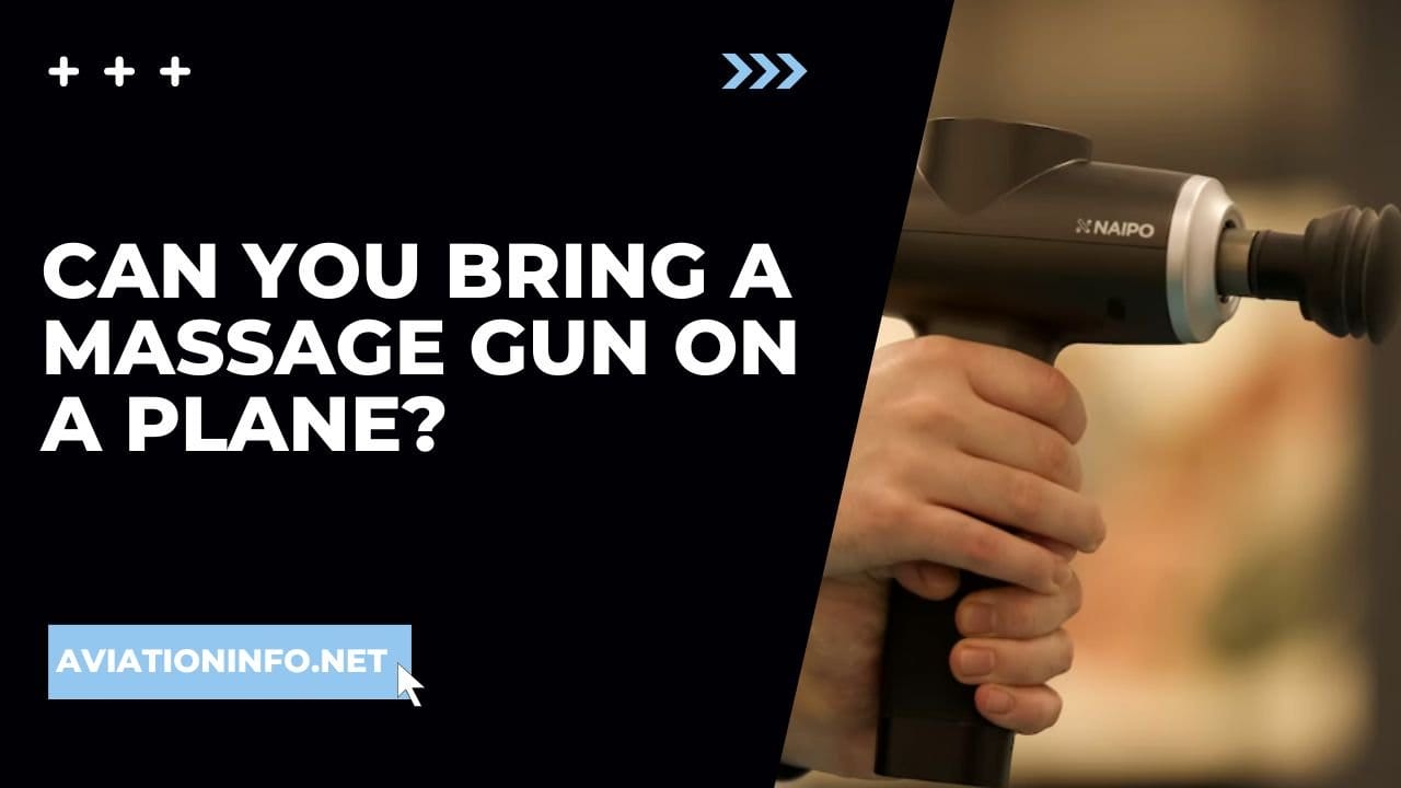 Can You Bring A Massage Gun On A Plane? Avoiding Issues 101 [in 2024
