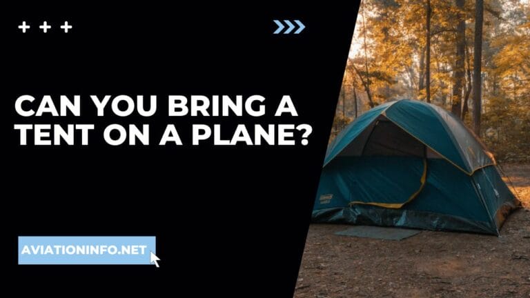 Can You Bring A Tent On A Plane